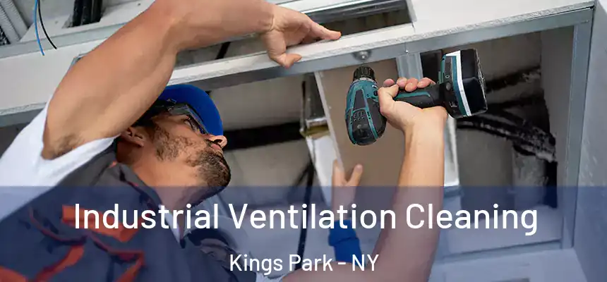  Industrial Ventilation Cleaning Kings Park - NY